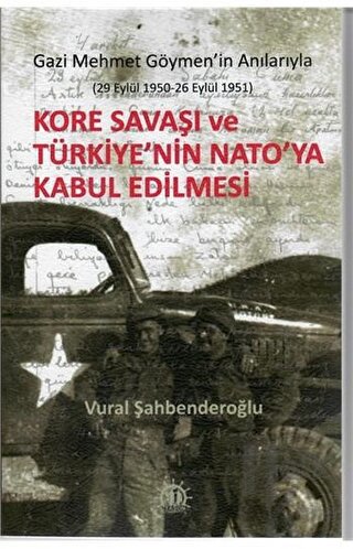 Kore Savaşı ve Türkiye'nin Nato'ya Kabul Edilmesi - Halkkitabevi
