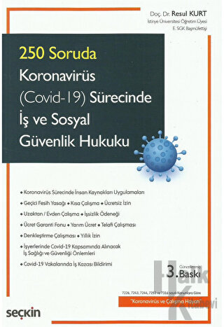 Koronavirüs (Covid–19) Sürecinde İş ve Sosyal Güvenlik Hukuku