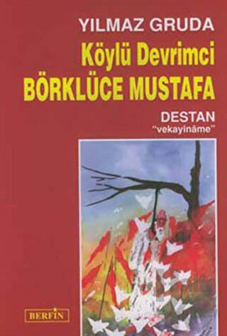 Köylü Devrimci Börklüce Mustafa - Halkkitabevi