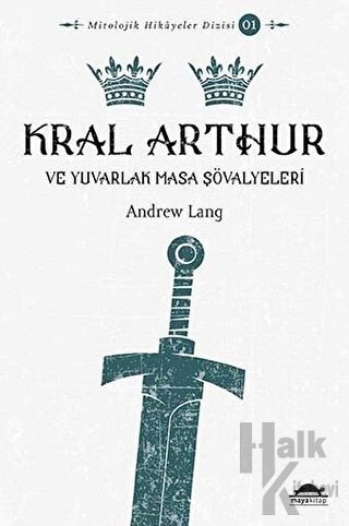 Kral Arthur - Halkkitabevi