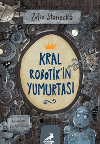 Kral Robotik'in Yumurtası - Halkkitabevi