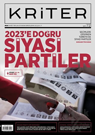 Kriter Aylık Siyaset Toplum ve Ekonomi Dergisi Sayı: 72 Ekim 2022