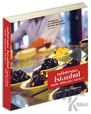 Küçük Dükkanlar Kitabı 2: Müstesna İstanbul