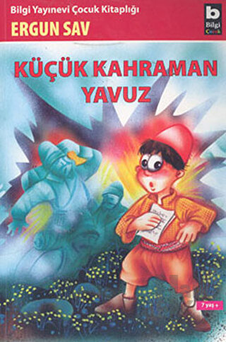 Küçük Kahraman Yavuz - Halkkitabevi
