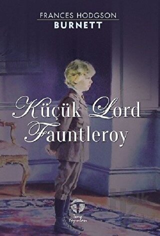 Küçük Lord Fauntleroy - Halkkitabevi