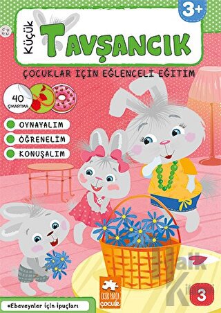 Küçük Tavşancık - Çocuklar İçin Eğlenceli Eğitim No:3 - Halkkitabevi
