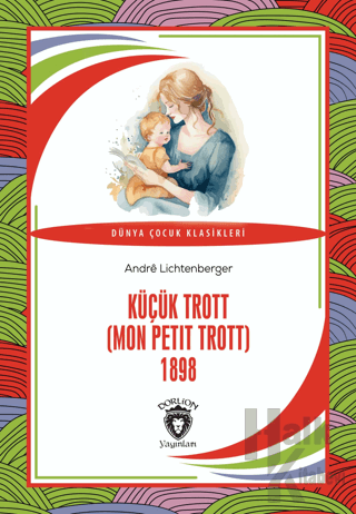 Küçük Trott (Mon Petit Trott) 1898