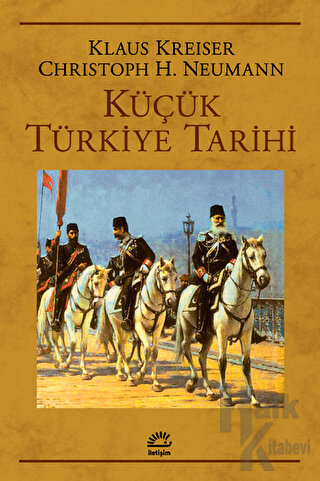 Küçük Türkiye Tarihi - Halkkitabevi