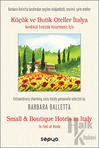 Küçük ve Butik Oteller İtalya / Small Boutique Hotels in Italy - Halkk