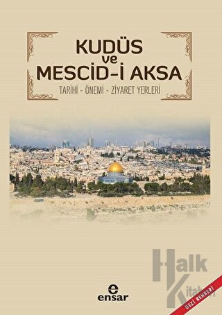Kudüs ve Mescid-i Aksa - Halkkitabevi