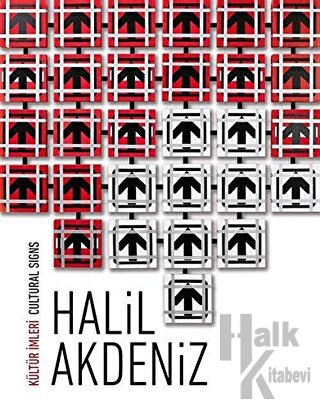 Kültür İmleri / Cultural Sings: Halil Akdeniz - Halkkitabevi