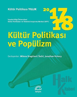 Kültür Politikası ve Popülizm 2017 - 2018 - Halkkitabevi
