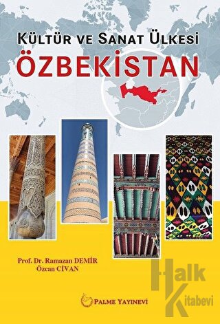 Kültür ve Sanat Ülkesi Özbekistan
