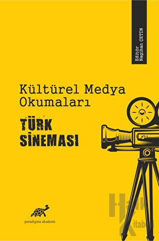 Kültürel Medya Okumaları Türk Sineması - Halkkitabevi