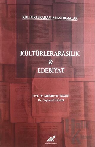 Kültürlerarası Araştırmalar - Kültürlerarasılık ve Edebiyat