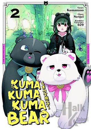 Kuma Kuma Kuma Bear 2 - Manga (Ciltli)