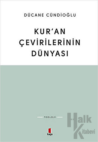 Kur’an Çevirilerinin Dünyası