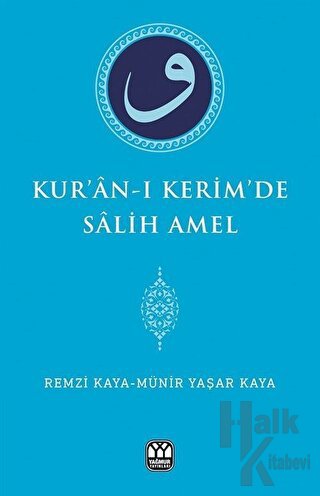 Kur’an-ı Kerim’de Salih Amel