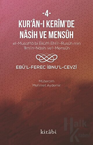 Kur’an-ı Kerim’in Nasih Ve Mensüh - 4