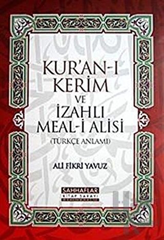 Kur’an-ı Kerim ve İzahlı Meal-i Alisi (Ciltli) - Halkkitabevi