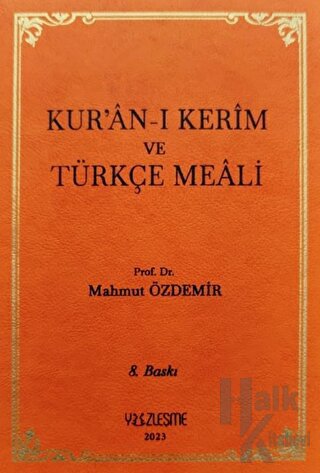 Kur’an-ı Kerim ve Türkçe Meali - Halkkitabevi