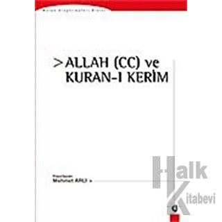 Kuran’da Allah (cc) ve Kuran - ı Kerim