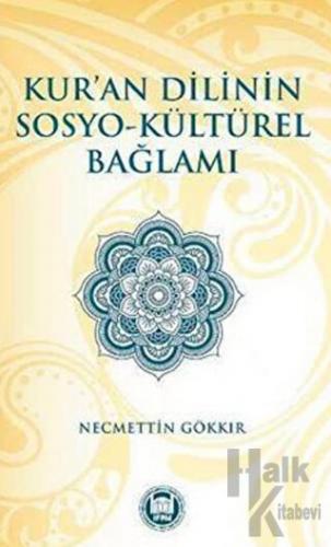 Kur'an Dilinin Sosyo-Kültürel Bağlamı - Halkkitabevi