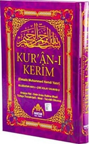 Kur'an-ı Kerim Arapça Hat - Satır Arası Kelime Meali Türkçe Transkript