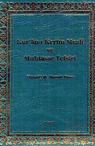 Kur'an-ı Kerim Meali ve Muhtasar Tefsiri (Küçük Boy Mushafsız) (Ciltli