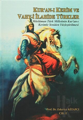 Kur'an-ı Kerim ve Vahy-i İlahide Türkler (2 Cilt Takım) (Ciltli) - Hal