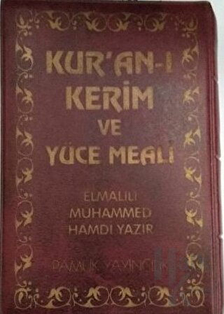 Kur'an-ı Kerim ve Yüce Meali (Elmalılı-005) (Ciltli)