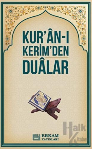 Kur'an-ı Kerim'den Dualar