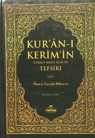 Kur'an-ı Kerim'n Türkçe Meali Alisi ve Tefsiri Cilt: 5 (Ciltli)