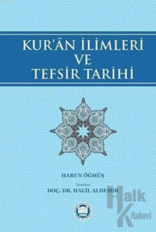 Kur'an İlimleri ve Tefsir Tarihi - Halkkitabevi