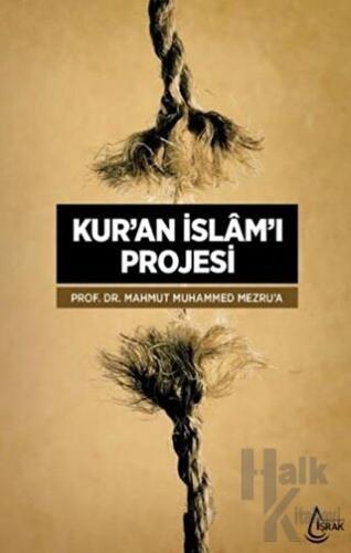 Kur'an İslam'ı Projesi - Halkkitabevi