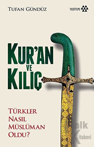 Kur'an ve Kılıç - Halkkitabevi