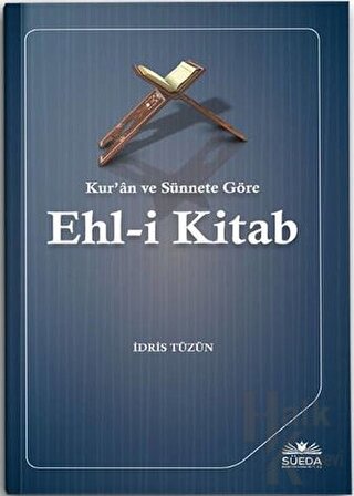 Kur'an ve Sünnete Göre Ehl-i Kitab - Halkkitabevi