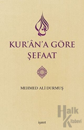 Kur'an'a Göre Şefaat - Halkkitabevi