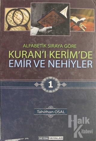 Kuran'ı Kerim'de Emir ve Nehiyler Cilt: 1 (Ciltli) - Halkkitabevi