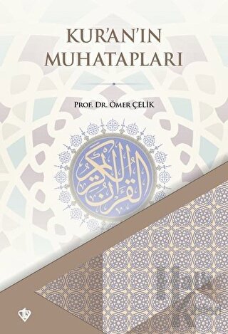 Kur'an'ın Muhatapları - Halkkitabevi