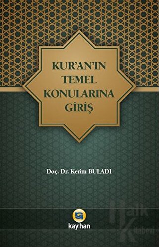 Kur'an'ın Temel Konularına Giriş - Halkkitabevi