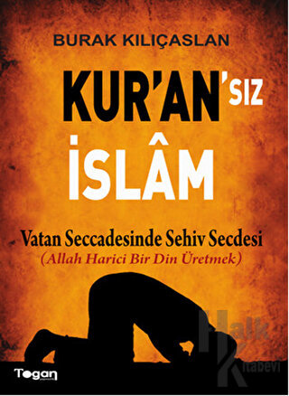 Kur'an'sız İslam - Halkkitabevi