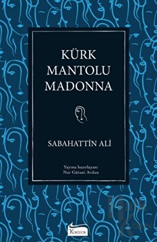 Kürk Mantolu Madonna (Ciltli)