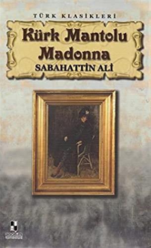 Kürk Mantolu Madonna