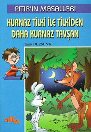 Kurnaz Tilki İle Tilkiden Daha Kurnaz Tavşan