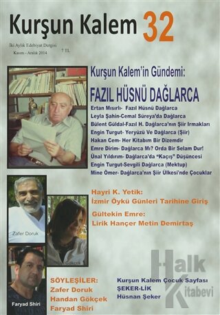 Kurşun Kalem İki Aylık Edebiyat Dergisi Sayı: 32 Kasım - Aralık 2014 -