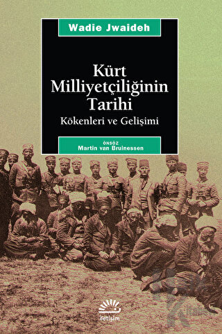 Kürt Milliyetçiliğinin Tarihi Kökenleri ve Gelişimi