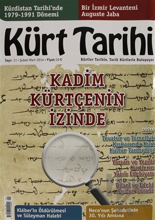 Kürt Tarihi Dergisi Sayı: 11 Şubat - Mart 2014 - Halkkitabevi