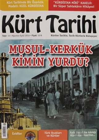 Kürt Tarihi Dergisi Sayı: 14 Ağustos - Eylül 2014