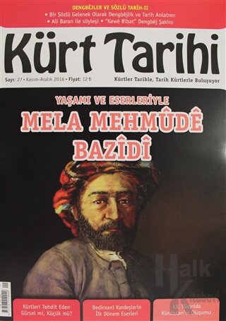 Kürt Tarihi Dergisi Sayı: 27 Kasım - Aralık 2016 - Halkkitabevi